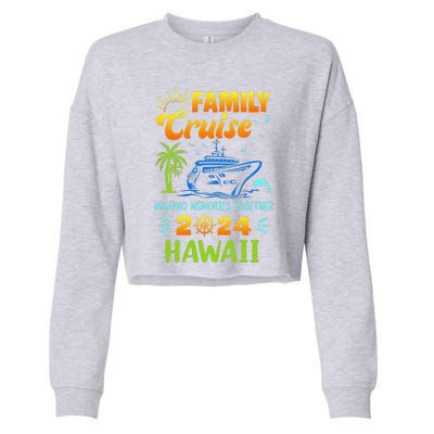 Hawaii Cruise 2024 Family Friends Group Vacation Matching Cropped Pullover Crew