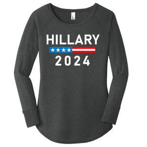 Hillary Clinton 2024 Hillary Clinton For President Women's Perfect Tri Tunic Long Sleeve Shirt