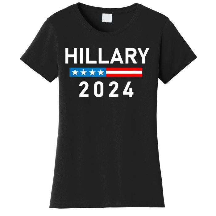 Hillary Clinton 2024 Hillary Clinton For President Women's T-Shirt