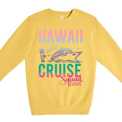 Hawaii Cruise 2025 Vacation Trip Matching Family Group Premium Crewneck Sweatshirt