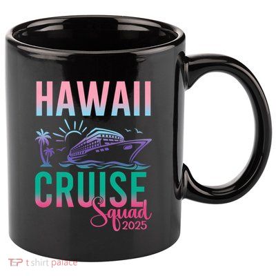 Hawaii Cruise 2025 Vacation Trip Matching Family Group 11oz C Handle Ceramic Mug