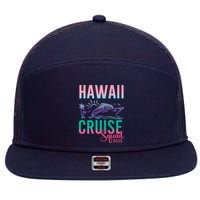 Hawaii Cruise 2025 Vacation Trip Matching Family Group 7 Panel Mesh Trucker Snapback Hat