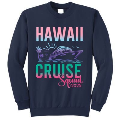 Hawaii Cruise 2025 Vacation Trip Matching Family Group Sweatshirt