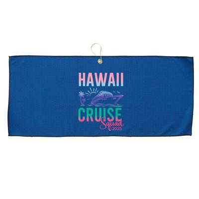 Hawaii Cruise 2025 Vacation Trip Matching Family Group Large Microfiber Waffle Golf Towel