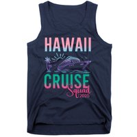 Hawaii Cruise 2025 Vacation Trip Matching Family Group Tank Top