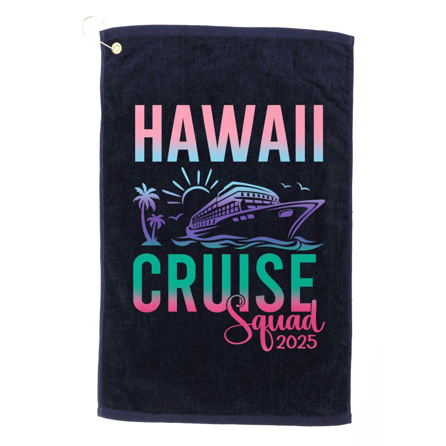 Hawaii Cruise 2025 Vacation Trip Matching Family Group Golf Towel