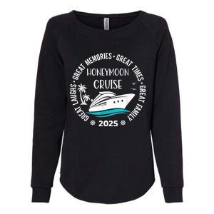 Honeymoon Cruise 2025 Just Married Matching Couple Vacation Womens California Wash Sweatshirt