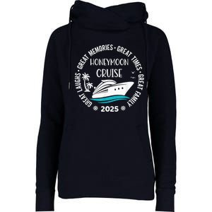 Honeymoon Cruise 2025 Just Married Matching Couple Vacation Womens Funnel Neck Pullover Hood