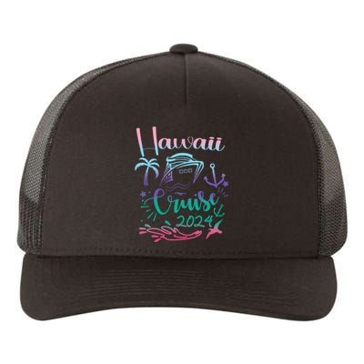 Hawaii Cruise 2024 Family Group Vacation Matching  Yupoong Adult 5-Panel Trucker Hat