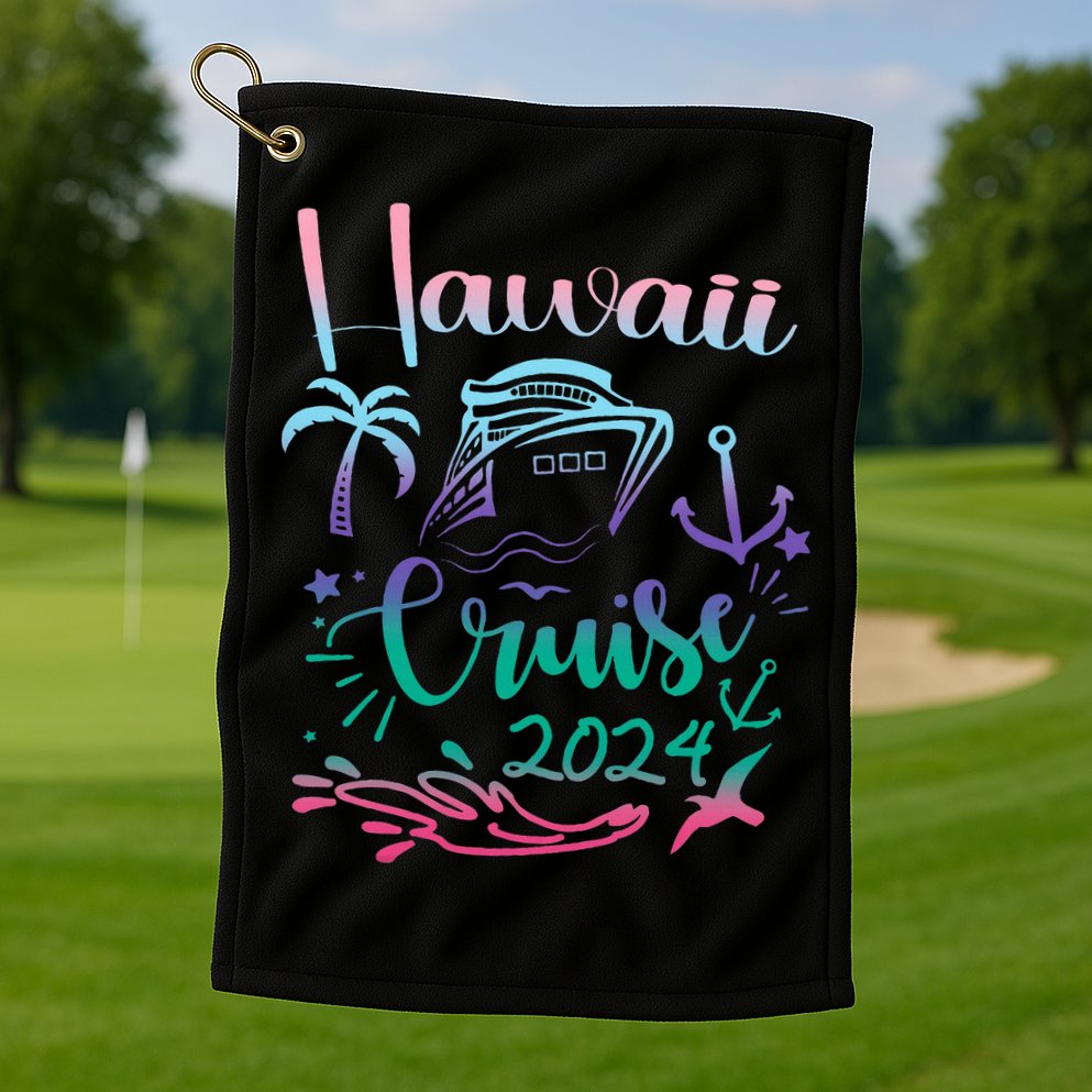 Hawaii Cruise 2024 Family Group Vacation Matching  Golf Towel