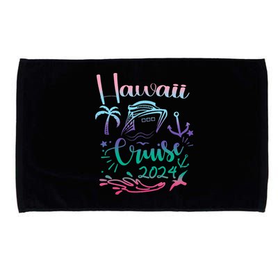 Hawaii Cruise 2024 Family Group Vacation Matching  Microfiber Hand Towel