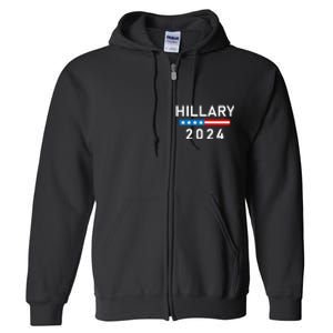 Hillary Clinton 2024  Hillary Clinton for President Full Zip Hoodie