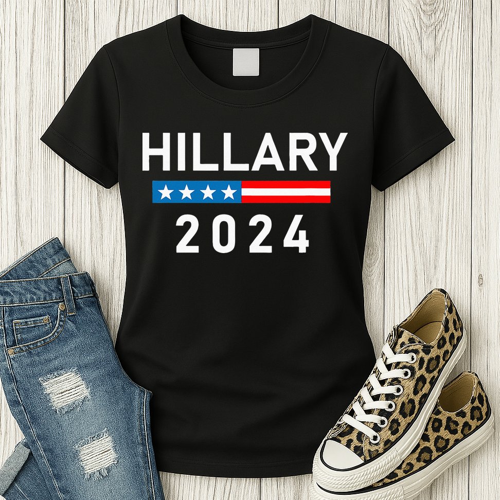 Hillary Clinton 2024 Hillary Clinton For President Womens T-Shirt