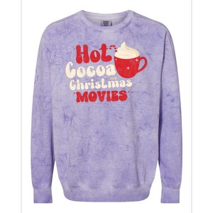 Hot Cocoa And Christmas Movies Holiday Colorblast Crewneck Sweatshirt