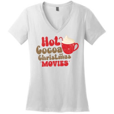 Hot Cocoa And Christmas Movies Holiday Women's V-Neck T-Shirt