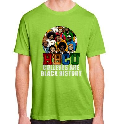 Hbcu Colleges Are Black History Month Adult ChromaSoft Performance T-Shirt