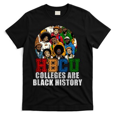 Hbcu Colleges Are Black History Month T-Shirt