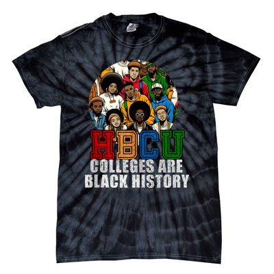 Hbcu Colleges Are Black History Month Tie-Dye T-Shirt