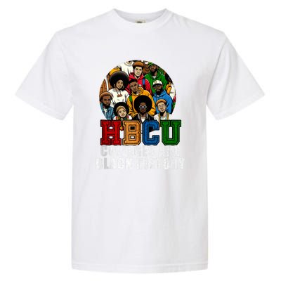 Hbcu Colleges Are Black History Month Garment-Dyed Heavyweight T-Shirt