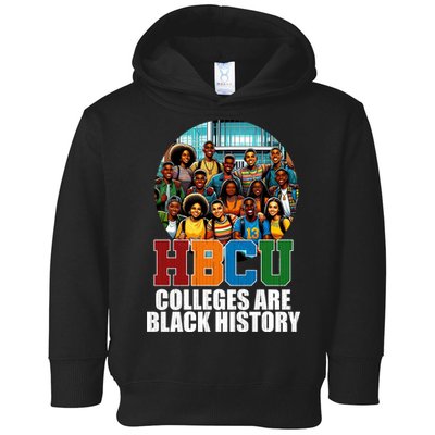 Hbcu Colleges Are Black History Month Toddler Hoodie