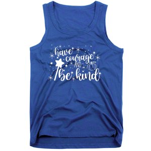 Have Courage And Be Kind Motivational Cool Gift Tank Top