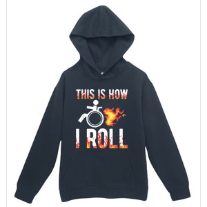 Handicapped Crippled Ampu Disabled Wheelchair How I Roll Urban Pullover Hoodie