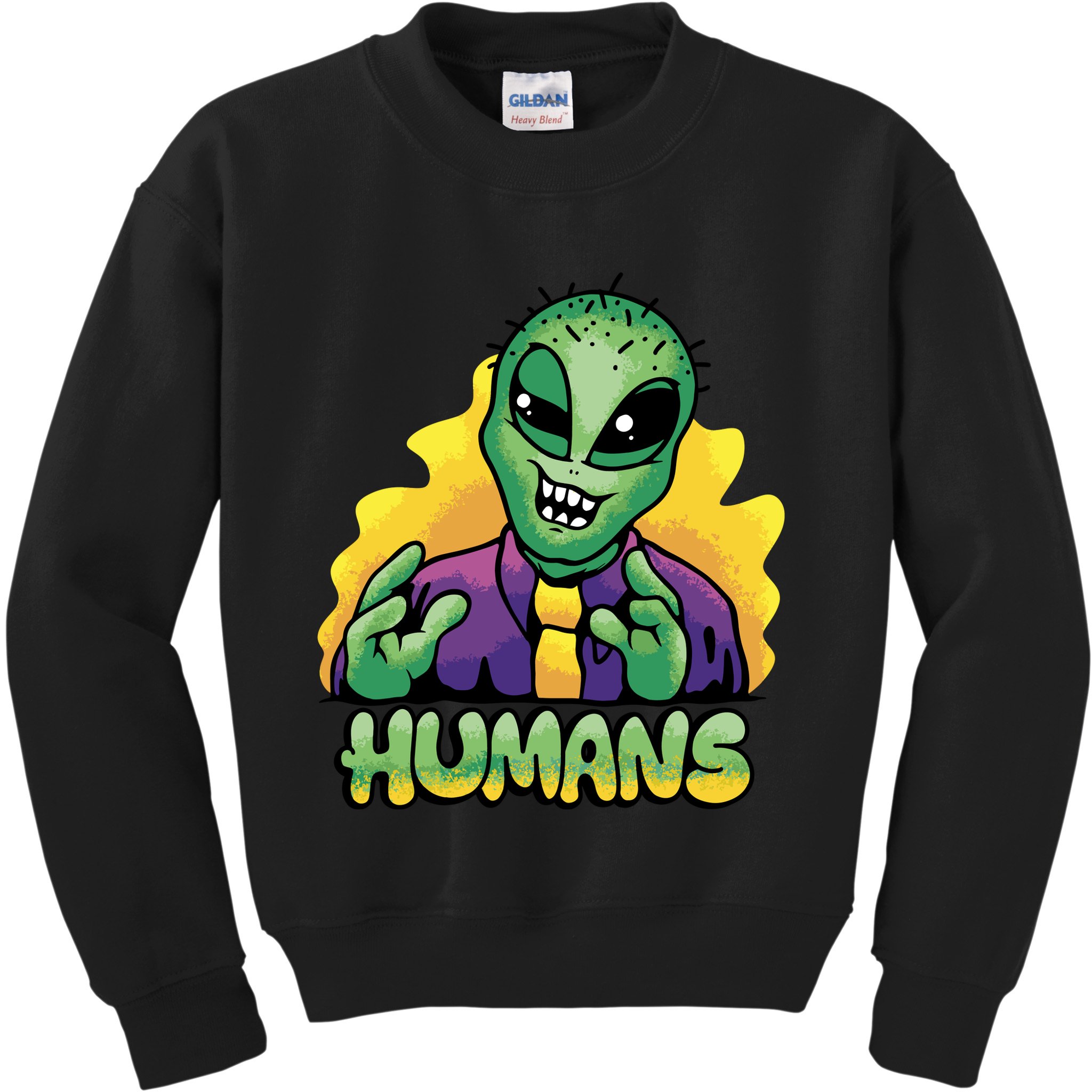 Humans Crazy Alien Funny Kids Sweatshirt