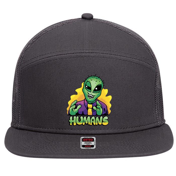 Humans Crazy Alien Funny 7 Panel Mesh Trucker Snapback Hat