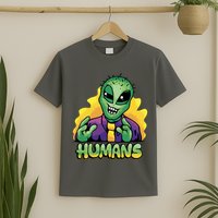 Humans Crazy Alien Funny T-Shirt