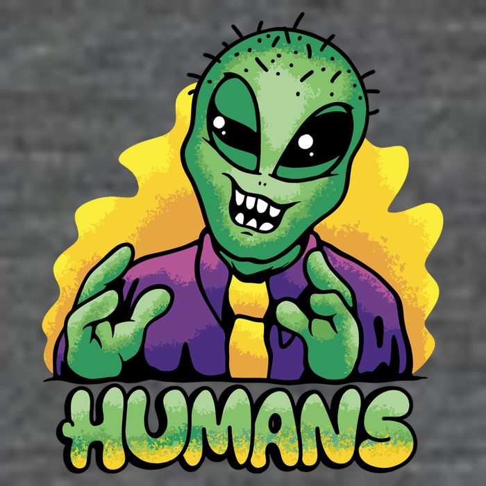 Humans Crazy Alien Funny T-Shirt