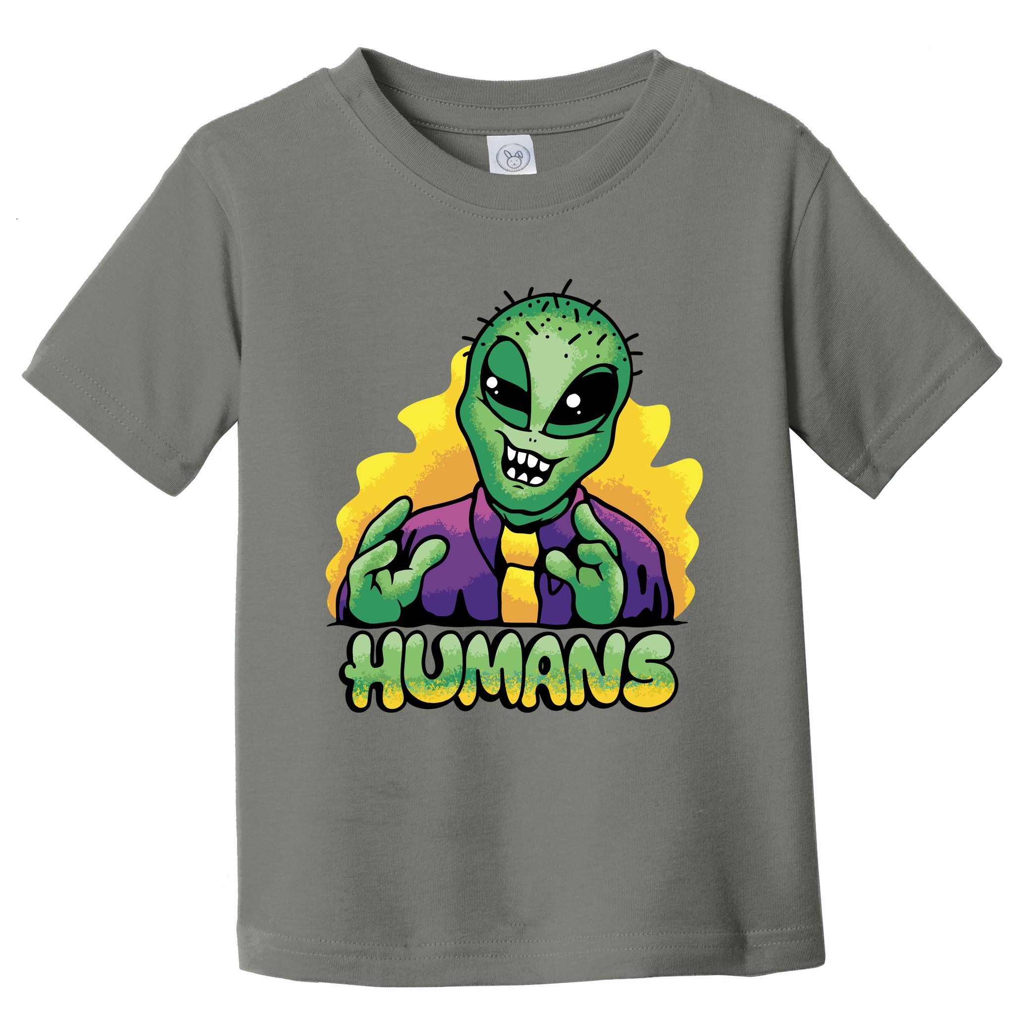 Humans Crazy Alien Funny Toddler T-Shirt