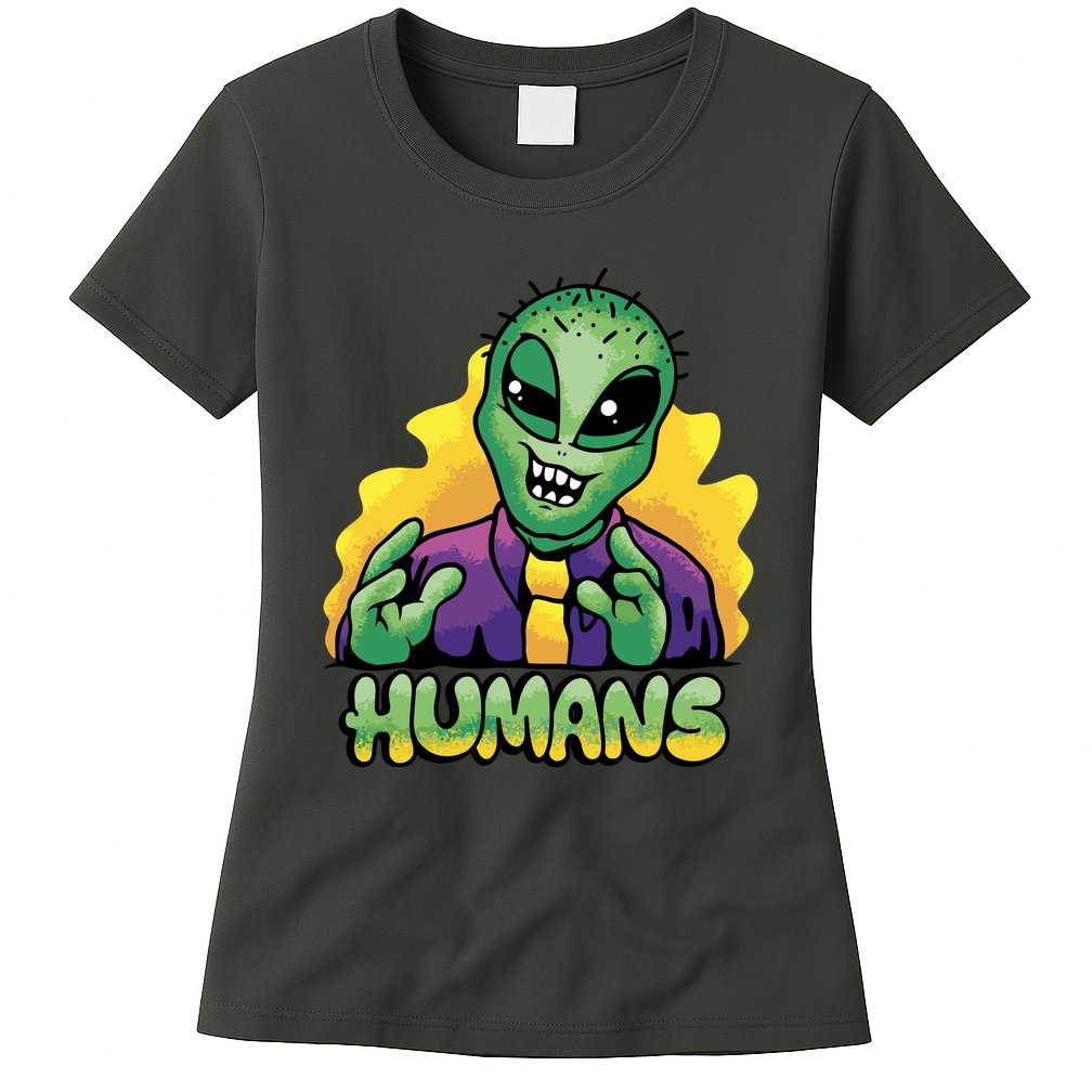 Humans Crazy Alien Funny Womens T-Shirt
