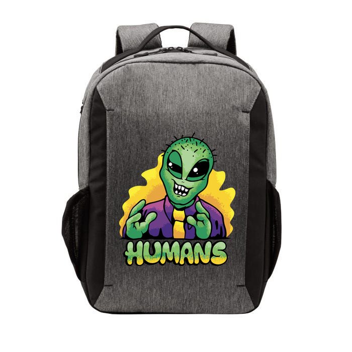 Humans Crazy Alien Funny Vector Backpack