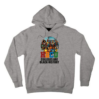 Hbcu Colleges Are Black History Month Tall Hoodie