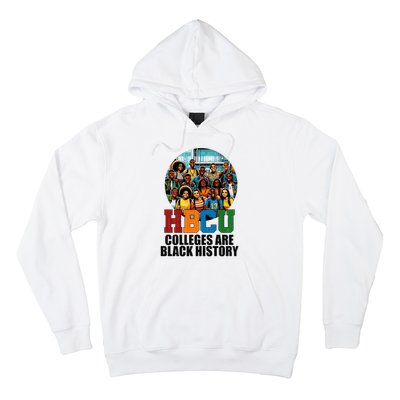 Hbcu Colleges Are Black History Month Hoodie