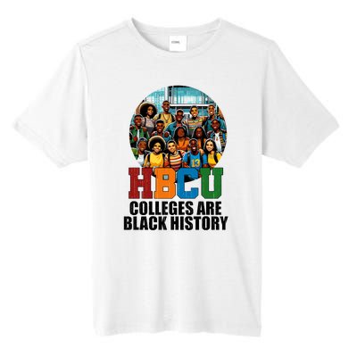 Hbcu Colleges Are Black History Month Tall Fusion ChromaSoft Performance T-Shirt