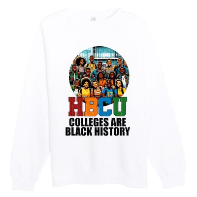 Hbcu Colleges Are Black History Month Premium Crewneck Sweatshirt