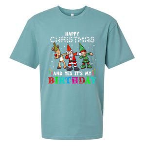 Happy Christmas And Yes ItS My A Birthday Gift Sueded Cloud Jersey T-Shirt