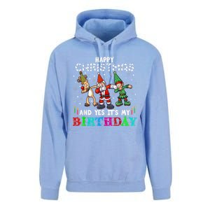 Happy Christmas And Yes ItS My A Birthday Gift Unisex Surf Hoodie