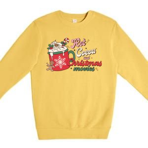 Hot Cocoa And Christmas Movies Premium Crewneck Sweatshirt