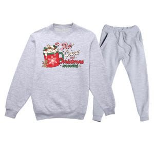 Hot Cocoa And Christmas Movies Premium Crewneck Sweatsuit Set