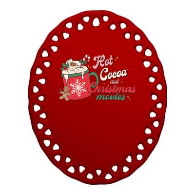 Hot Cocoa And Christmas Movies Ceramic Oval Ornament