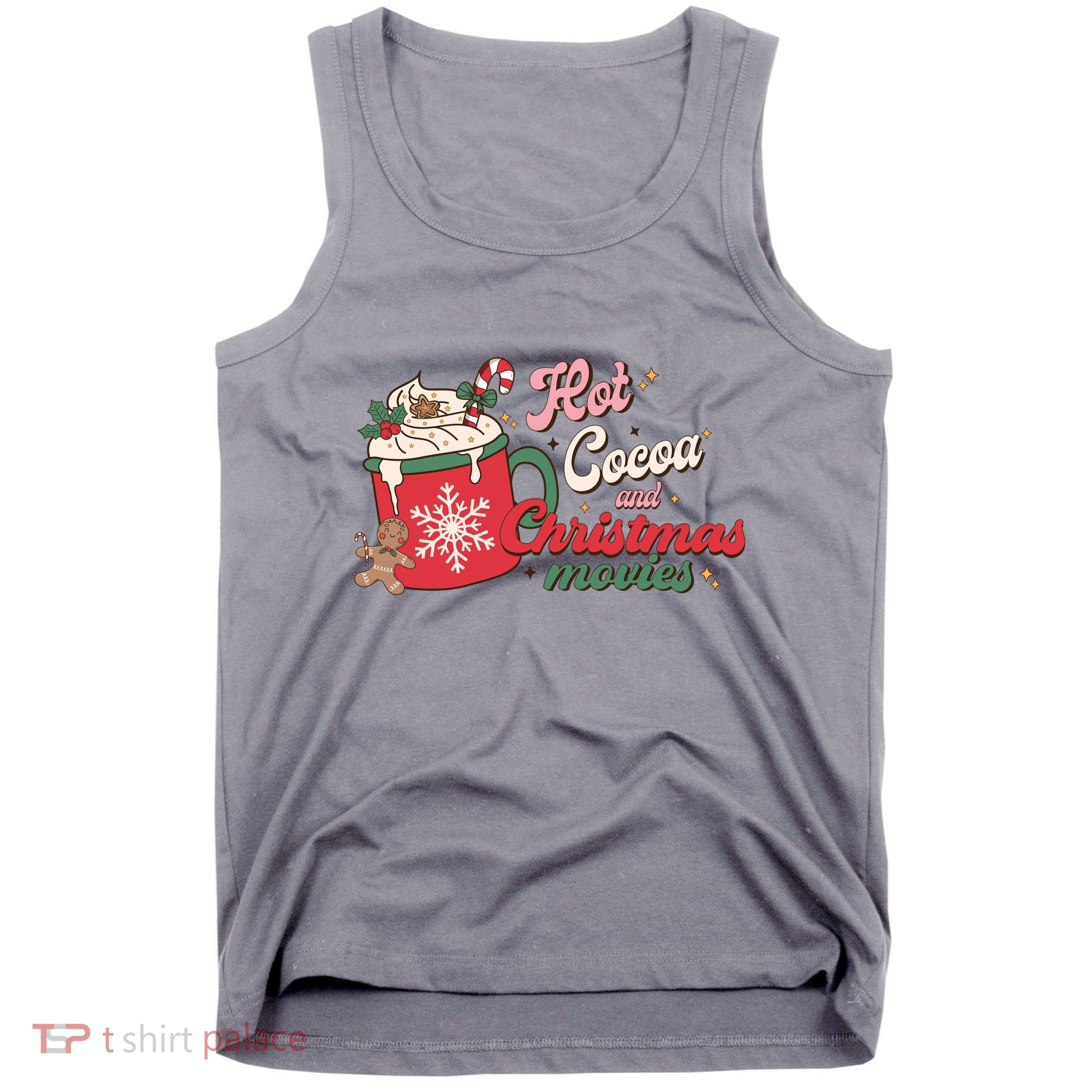Hot Cocoa And Christmas Movies Tank Top