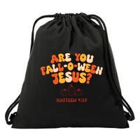 Halloween Christian Are You Fall O Ween Jesus Drawstring Bag