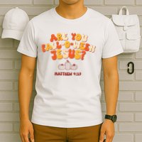 Halloween Christian Are You Fall O Ween Jesus T-Shirt