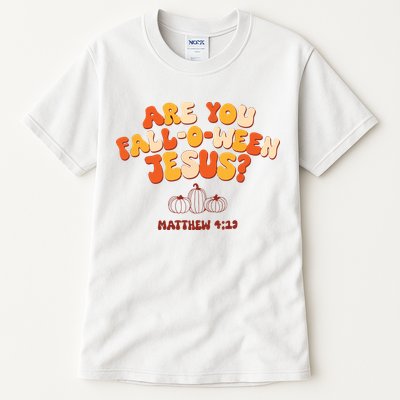 Halloween Christian Are You Fall O Ween Jesus Tall T-Shirt
