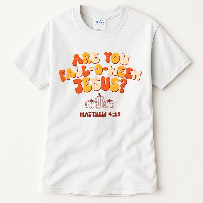 Halloween Christian Are You Fall O Ween Jesus Tall T-Shirt