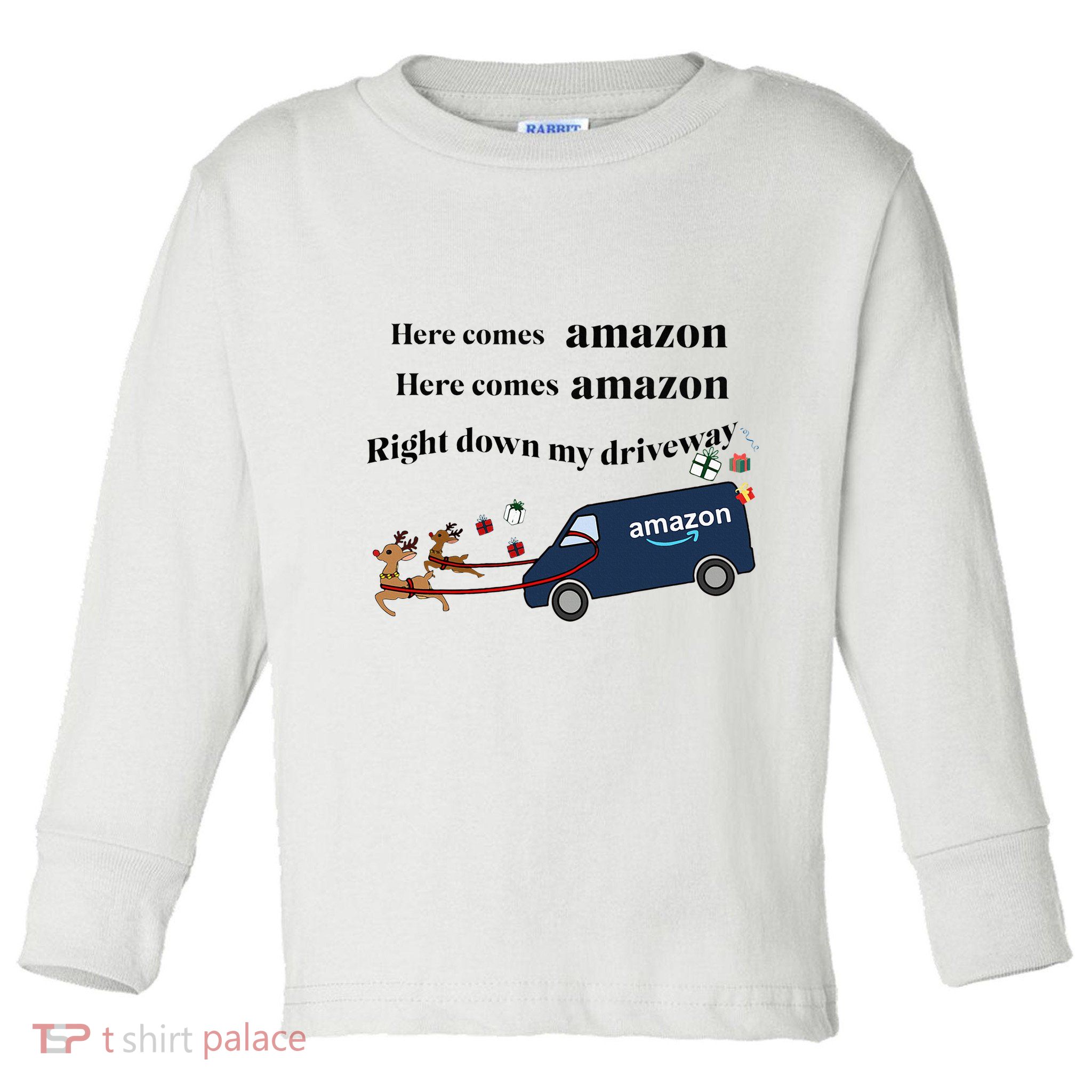 Here Comes Amazon Christmas Funny Toddler Long Sleeve Shirt