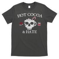 Hot Cocoa and Hate T-Shirt