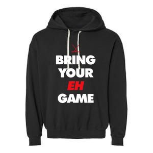 Hockey - Canada bring your EH Game Garment-Dyed Fleece Hoodie